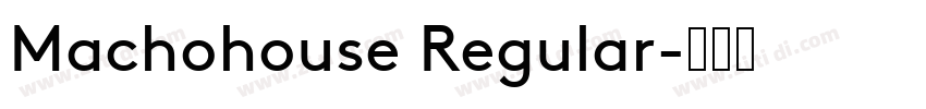 Machohouse Regular字体转换